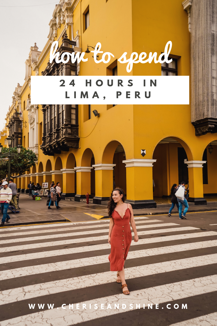 24-hours-in-lima-peru